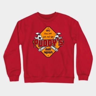 Puddy's auto repair Crewneck Sweatshirt